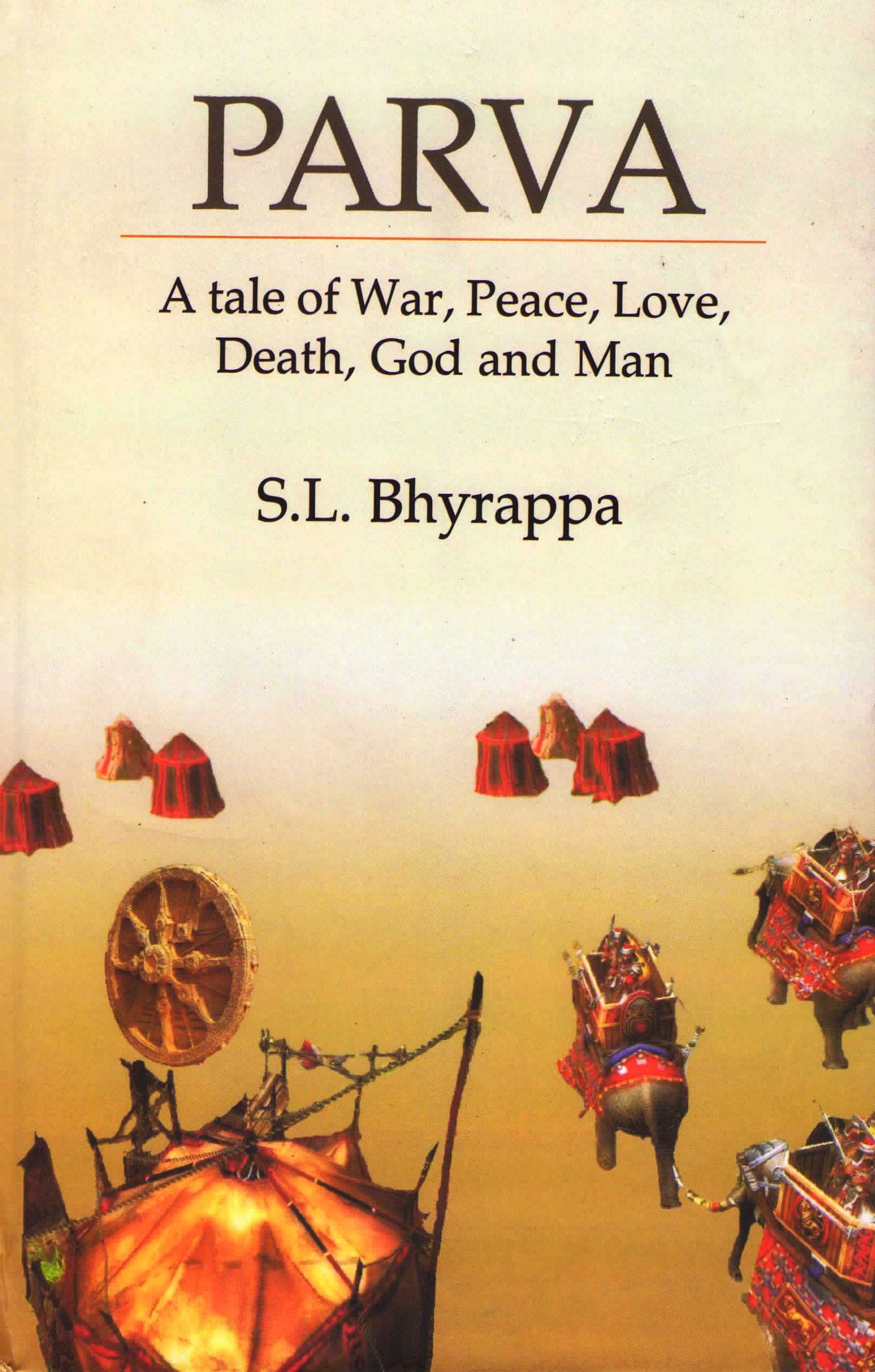 Parva: A Tale of War, Peace, Love, Death, God, and Man