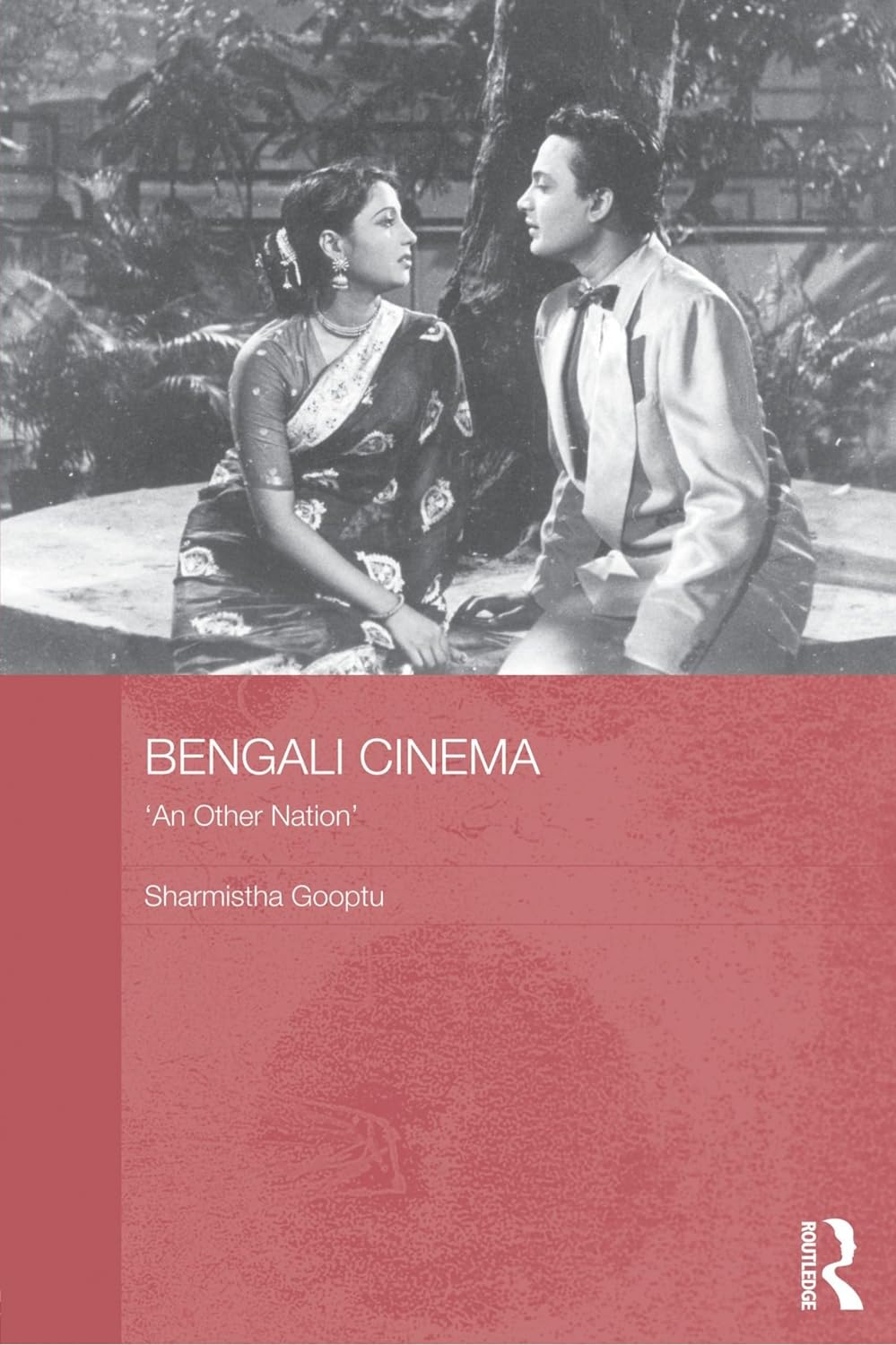 Bengali Cinema: An Other Nation 