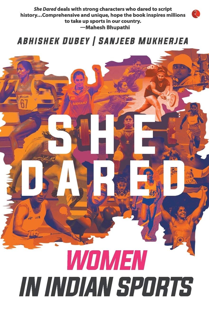 She Dared: Women in Indian Sports 