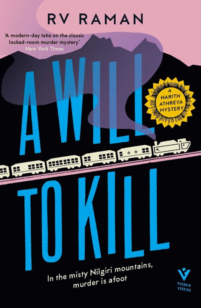 A Will to Kill by RV Raman 