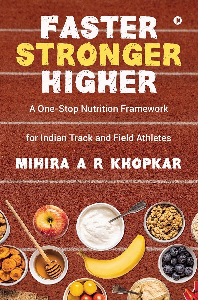 Faster, Stronger, Higher: A One-Stop Nutrition Framework for Indian Track and Field Athletes